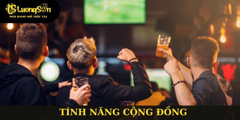 Tính năng cộng đồng hỗ trợ người chơi